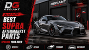 Best Supra Aftermarket Parts to Upgrade Your Build